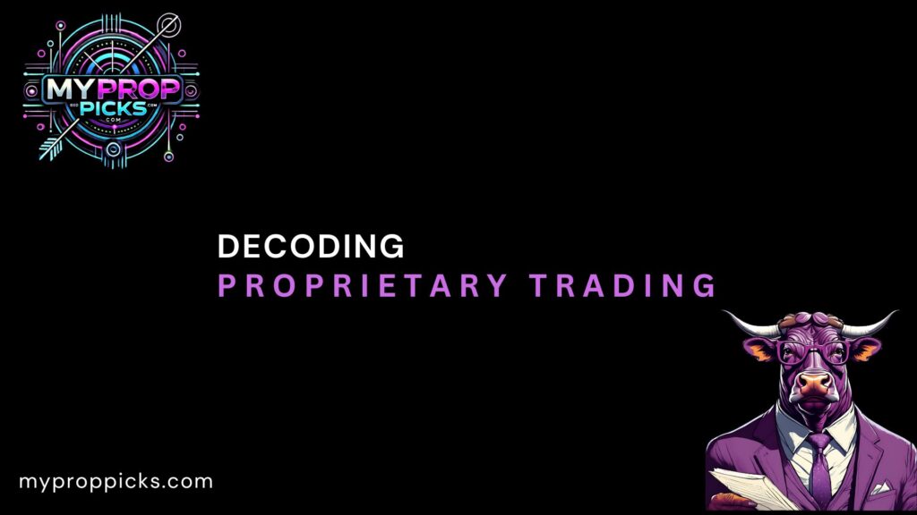 Proprietary trading