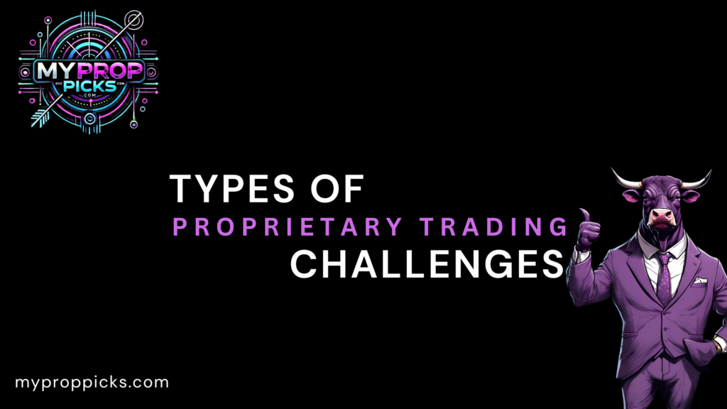 Types of Prop Trading Challenges