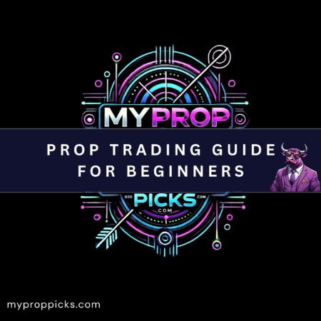 Prop Trading for Beginners